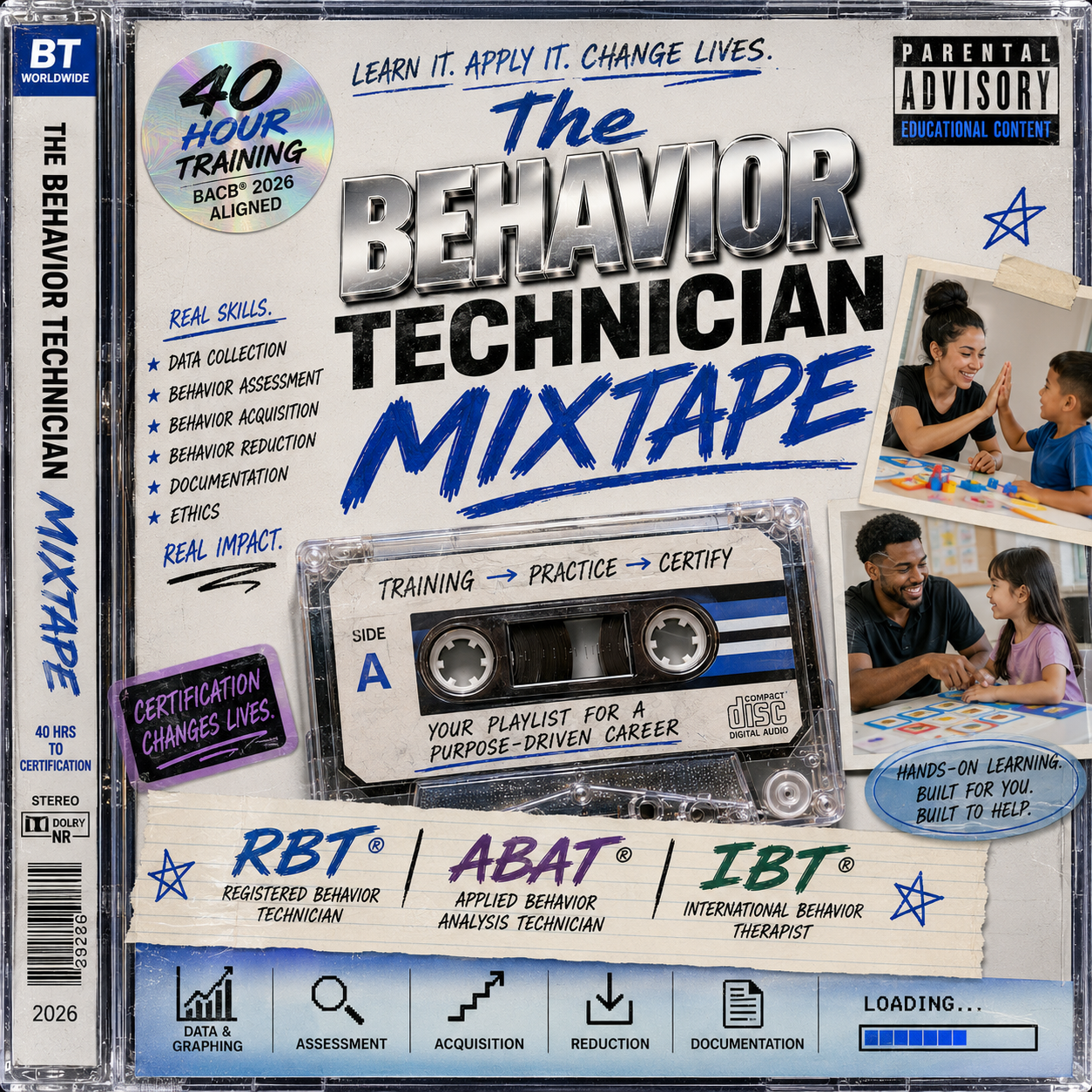 The Behavior Technician Mixtape: 40 Tracks to Certification - ABAT Pathway